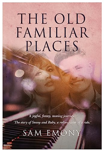 The Old Familiar Places