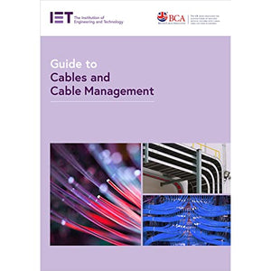 Guide to Cables and Cable Management 