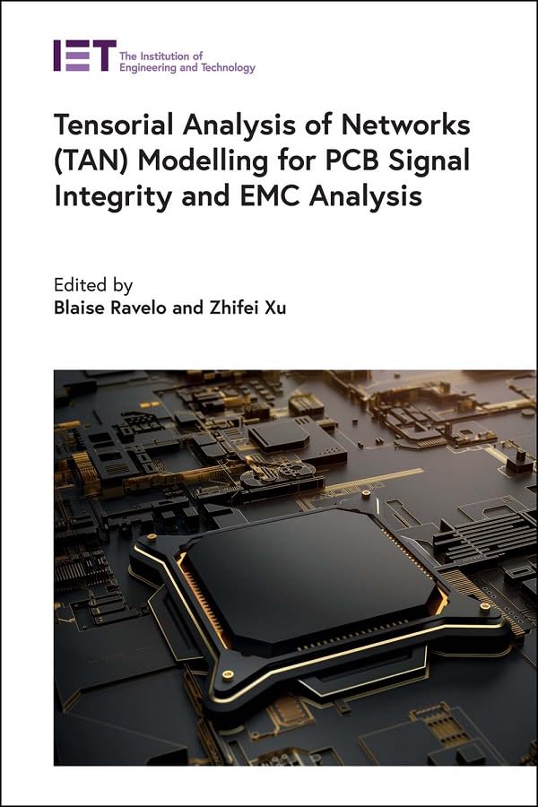 Tensorial Analysis of Networks (TAN) Modelling for PCB Signal Integrity and EMC Analysis