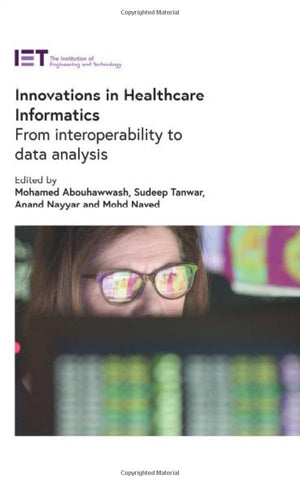 Innovations in Healthcare Informatics