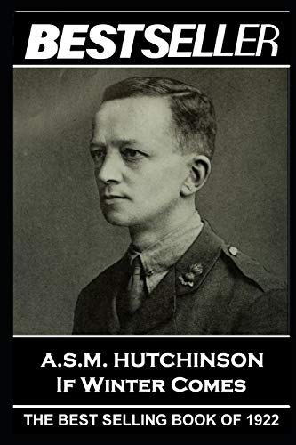 A.S.M. Hutchinson - If Winter Comes