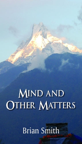 Mind and Other Matters