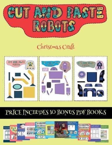 Christmas Craft (Cut and paste - Robots)
