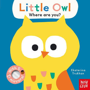 Baby Faces: Little Owl, Where Are You? 