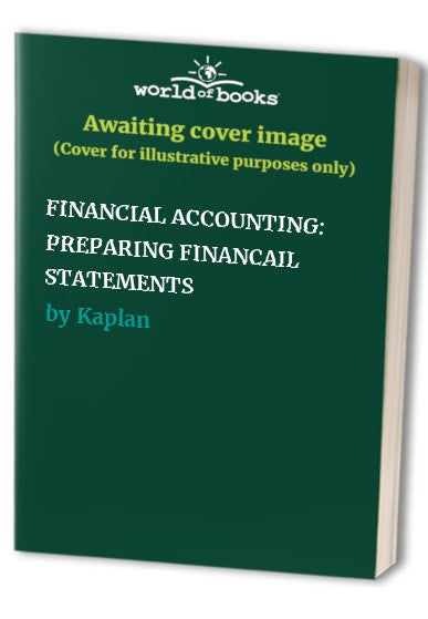 FINANCIAL ACCOUNTING: PREPARING FINANCAIL STATEMENTS