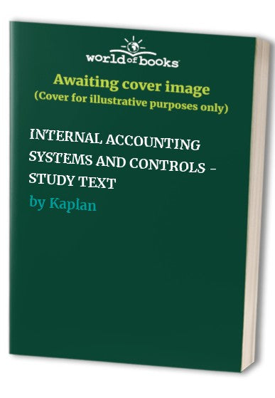 INTERNAL ACCOUNTING SYSTEMS AND CONTROLS - STUDY TEXT