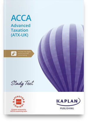 ADVANCED TAXATION - STUDY TEXT