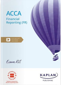 FINANCIAL REPORTING - EXAM KIT 
