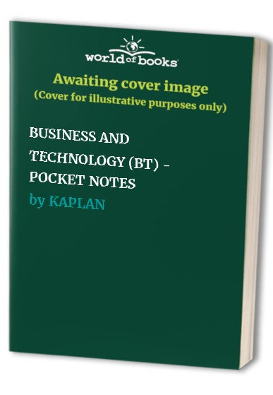 BUSINESS AND TECHNOLOGY (BT) - POCKET NOTES