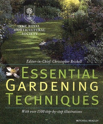 Royal Horticultural Society Essential Gardening Techniques