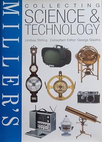 Miller's Collecting Science and Technology