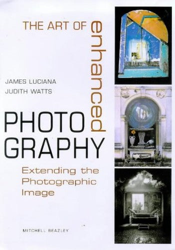 The Art of Enhanced Photography