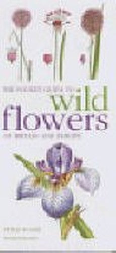 The Pocket Guide to the Wild Flowers