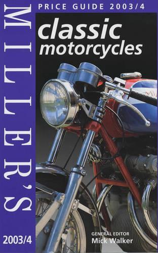 Miller's Classic Motorcycles Yearbook and Price Guide