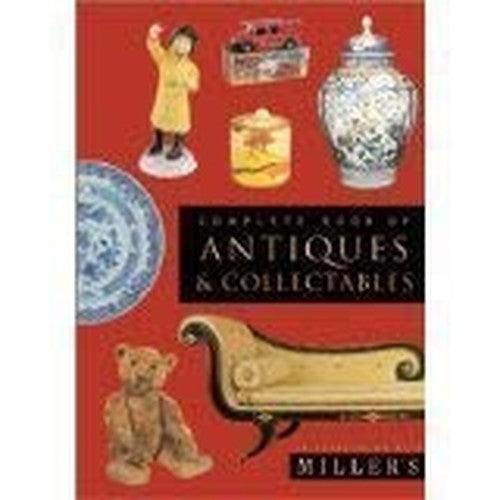 COMPLETE BOOK OF ANTIQUES AND COLLECTABLES.