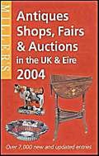 Miller's Antiques Shops, Fairs and Auctions