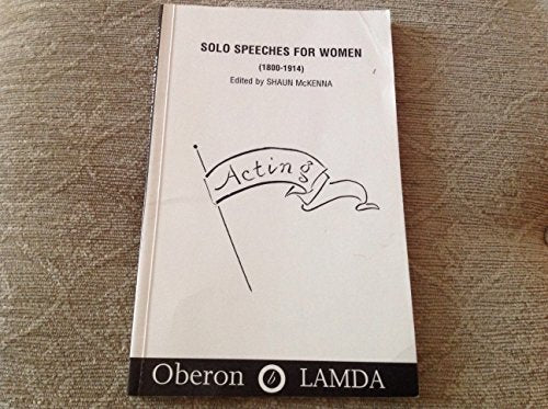 Solo Speeches for Women, 1800-1914