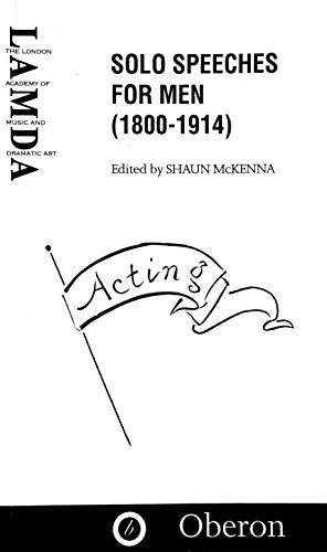 Solo Speeches for Men, 1800-1914