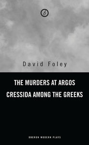 Murders at Argos/ Cressida Among the Greeks 