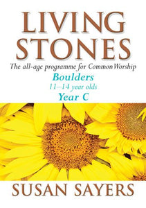 Living Stones - Boulders Year C 