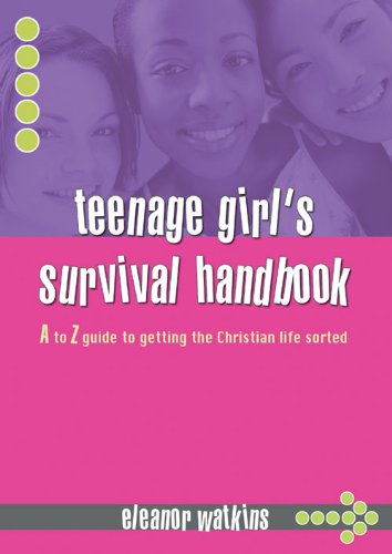 Teenage Girl's Survival Handbook