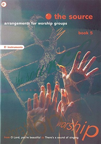 The Source - Book 5 Eb Instruments