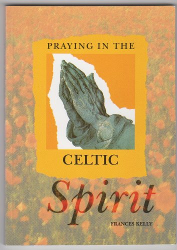 Praying in the Celtic Spirit
