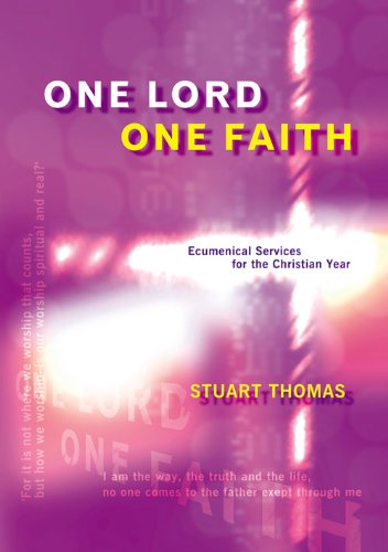 One Lord, One Faith