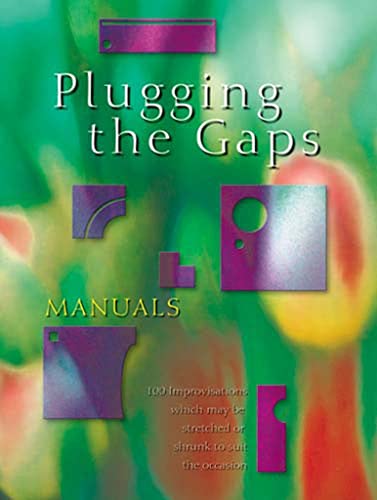 Plugging the Gaps