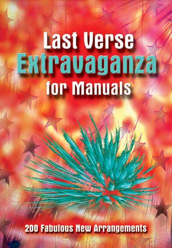 Last Verse Extravaganza for Manuals