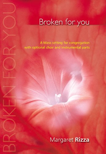 Broken for You (Catholic SATB)