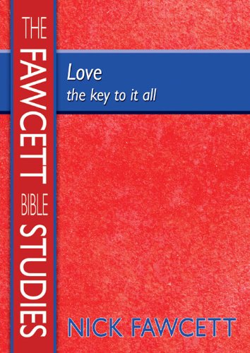 The Fawcett Bible Studies - Love