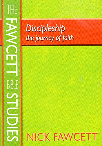 Discipleship - The Journey Of Faith