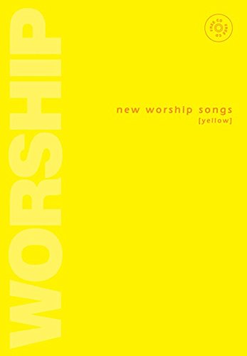 New Worship Songs - Yellow