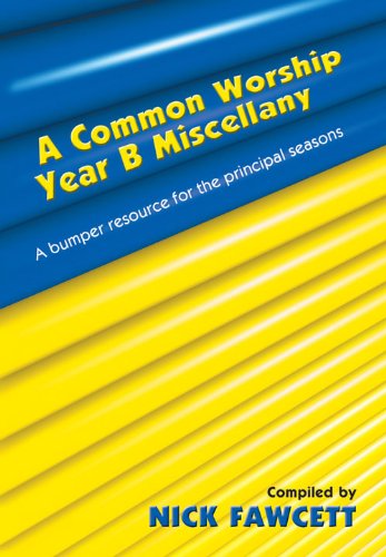 A Common Worship Miscellany - Year B