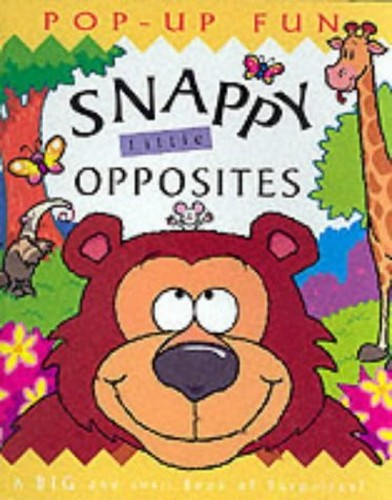 Snappy Little Opposites