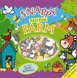 Snappy Felt Fun: Farm
