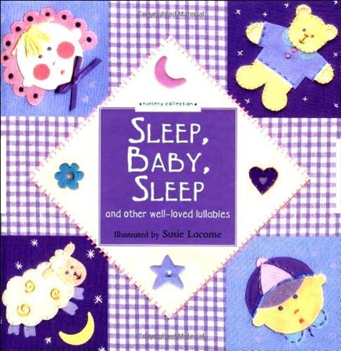 Nursery Collection: Sleep, Baby, Sleep