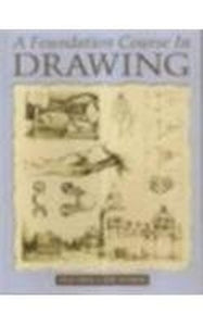 A Foundation Course in Drawing 