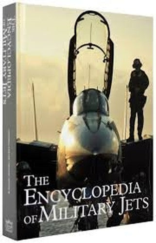 The Encyclopedia of Military Jets