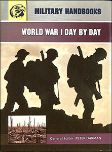 World War I Day by Day 