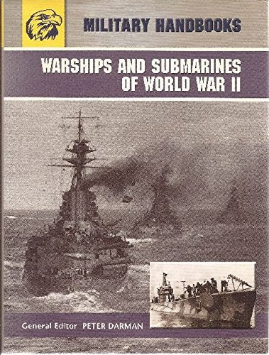 Warships and Submarines of WWII