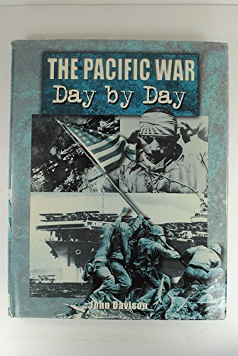 The Pacific War Day by Day