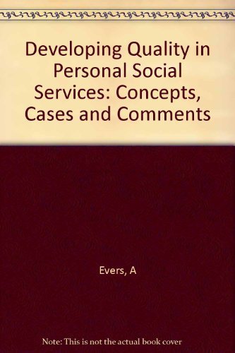 Developing Quality in Personal Social Services