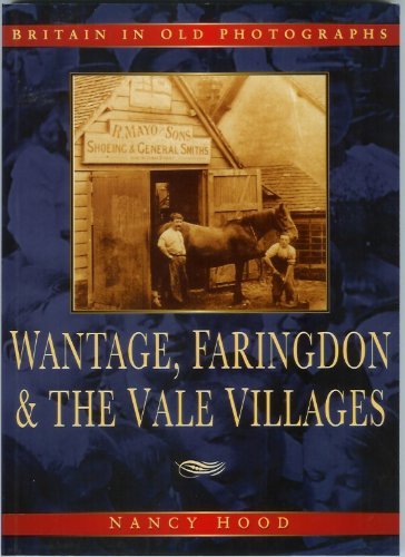 Wantage, Faringdon and the Vale Villages