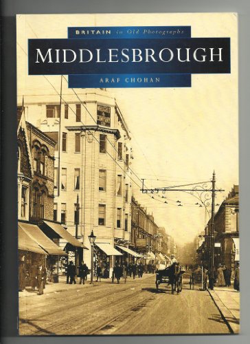 Middlesbrough in Old Photographs