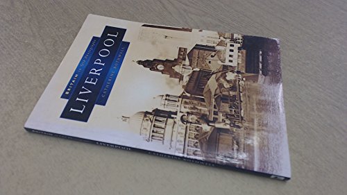 Liverpool in Old Photographs