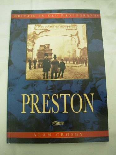 Preston in Old Photographs