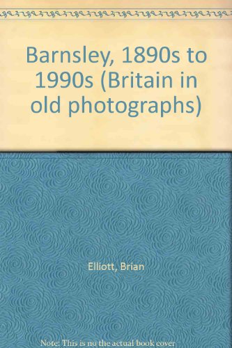 Barnsley, 1890s to 1990s