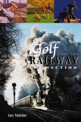 Golf and the Railway Connection